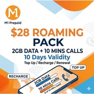 M1 Prepaid $28 Roaming Pack | 2GB Data + 10 Mins Calls | 10 Days / Top Up / Recharge / Renewal