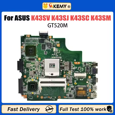 AKEMY K43SV Mainboard GT520M For ASUS K43SJ K43SC K43SM K43S Laptop Motherboard REV:2.0/2.2/3.0/4.1 