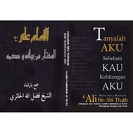 BKU Tanyalah Aku Sebelum Kau Kehilangan Aku
