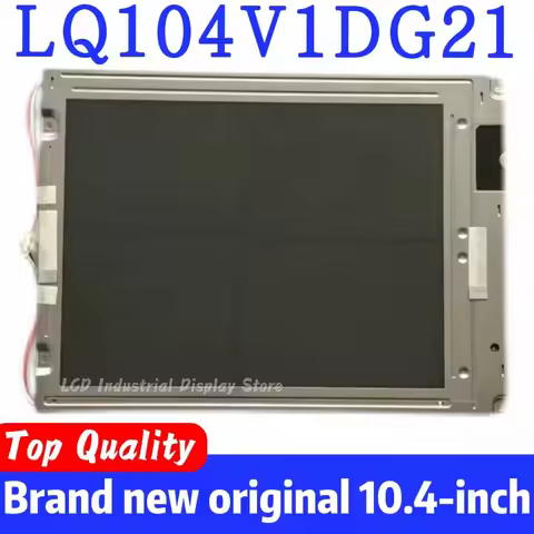 Brand new 10.4-inch LQ104V1DG21 industrial LCD display screen 100% tested