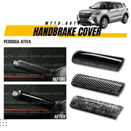 MTTO Perodua Ativa Interior Car Handbrake Cover Accessories Multiple Choice