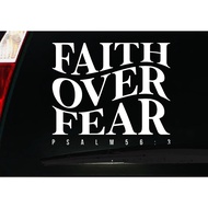 FAITH OVER FEAR Psalm 56:3_Vinyl Sticker 8inches x 7inches