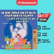 Ik hou ervan om in mijn eigen bed te slapen I Love to Sleep in My Own Bed: Dutch En - 9781772686890