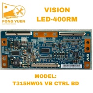 VISION TV TCON BOARD LED-400RM