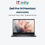 Dell Pro 14 Premium Laptop SNSPA142503 U7 เดลล์ คอมพิวเตอร์พกพา 14 นิ้ว 60 Hz Full HD 16GB+512GB รับ