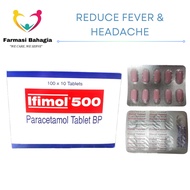 [ Exp 9/2029 ] IFIMOL PARACETAMOL 500MG BP TABLET ( 100 X 10 TABLETS ) - Reduce Fever & Headache