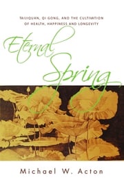 Eternal Spring Michael Acton
