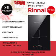 [NATIONAL DAY PROMO] RINNAI RB-3012H-CB 2 ZONE INDUCTION HOB (30CM) SCHOTT CERAN GLASS (BLACK) TOP PLATE 1 YEAR LOCAL  WARRANTY