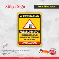 BLIND SPOT VINYL AREA SIGN STICKER WARNING STICKER/ SIGN LABEL/ WARNING SIGN