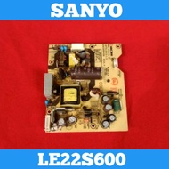 SANYO LE22S600 LED TV Power Supply SANYO LE22S600 LED TV Power Supply LE22S600 Power Supply LE22S600