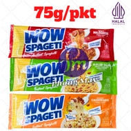 WOW SPAGHETTI / INSTANT SPAGETI / [65G-76G]AGLIO OLIO/ CARBONARA/ BOLOGNESE