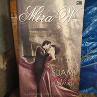 MIRA. W SUAMI PILIHAN SUAMIKU NOVEL