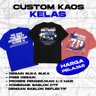 Kaos Custom Kelas / Kaos Kelas / Baju Kelas Custom Satuan Gratis Desain / Kaos Custom Kelas Menyala