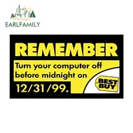 EARLFAMILY 13cm Turn Off Your Computer Before Midnight Warning Car Sticker Funny Artistic Scratch-Pr