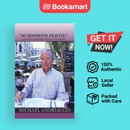 MY SEDIMENTS EXACTLY - Paperback - English - 9781916964259