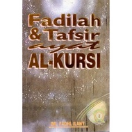 FADILAH & TAFSIR AYAT AL-KURSI