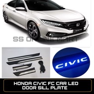 HONDA CIVIC FC 2016-2021 CAR LED DOOR SILL PLATE DOOR STEP SIDE STEP PANEL PROTECTOR CIVIC FC CAR AC