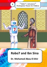 Robo7 and Ibn Sina Dr. Mohamed Abou El-khir