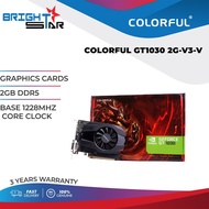 GRAPHIC CARD COLORFUL GT1030 2G-V3-V / 2GB DDR5 / BASE 1228MHZ CORE CLOCK / 3Y WARRANTY