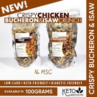 Keto Chicken Bucheron & Isaw Crunch (No MSG)