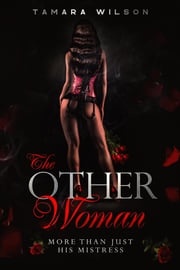 The Other Woman Tamara Wilson