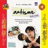 Buku Autisme Pada Anak Drdr Y Handojo MPH