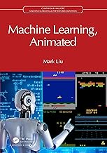 Machine Learning, Animated (Chapman & Hall/CRC Machine Learning & Pattern Recognition)