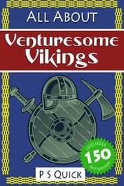 All About: Venturesome Vikings P S Quick