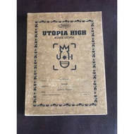 Utopia High / Sebuah Karya SLAIUM.