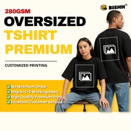 BISHH Custom Classic Oversized Tshirt Premium Cotton (280gsm)