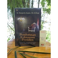 Law Book - Presidential Power Limiter - Dr. Margarito Kamis, SH, M.Hum
