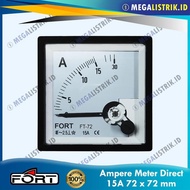 FORT AMPERE METER DIRECT 15A 72X72 FT-72ADT NON CT 15 AMPERE PANEL METER 72 X 72 FT72ADT