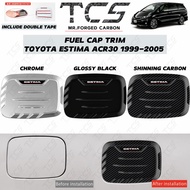 TCS TOYOTA ESTIMA ACR30 1999-2005 CAR FUEL CAP TRIM COVER GARNISH ACCESSORIES
