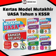 Kertas Model Mutakhir UASA Tahun 5 KSSR Semakan (2025)