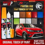 【 PROTON IRIZ 】Car Touch Up Pen All Color Touch Up Paint Body Scratches Pro Remover Tool DIY Calar C