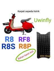 Karpet Sepeda Listrik Uwinfly R8 RF8 R8S R8P BAHAN KARET