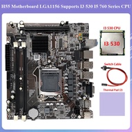 H55 Motherboard Accessories Parts LGA1156 Supports I3 530 I5 760 Series CPU DDR3 Memory +I3 530 CPU+Switch Cable+Thermal Pad