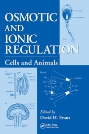 Osmotic and Ionic Regulation David H. Evans
