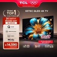 NEW 2025 TCL ทีวี 65 นิ้ว 4K QLED Colorful Google TV รุ่น 65T6C HVA Panel ระบบปฏิบัติการ Google/Gami