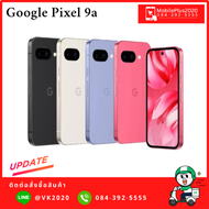 พร้อมส่งจากไทย Google Pixel 9a เครื่องใหม่มือ1