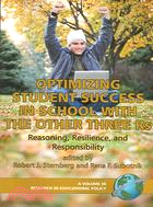 Optimizing Student Success in School With the Other Three Rs: Reasoning, Resilience, And Responsibil