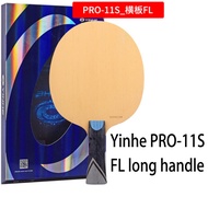 Yinhe YINHE ของแท้ไม้ลายกีฬาปิงปอง PRO-11S และโครงสร้างไม่สมมาตรแบบสองด้านที่แตกต่างกัน (ด้ามยาว FL)