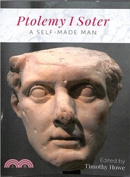Ptolemy I Soter ― A Self-made Man