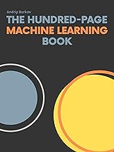 The Hundred-Page Machine Learning Book (The Hundred-Page Books)