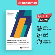 Confident Identities Connected Communities Building Cohesion Through Shared Experiences