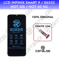 ROKER INFINIX SMART 9 X6532 LCD CIGARETTEOriginal SMART 9 HD X6532C/ HOT 50I X6531B/ HOT 50 5G X6720