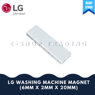 LG WASHING MACHINE DOOR MAGNET 6mm x 2mm x 20mm