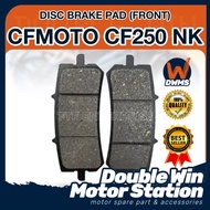 CFMOTO CF250 NK DISC BRAKE PAD (FRONT) CF MOTO 250 CFMOTOR250NK 250NK