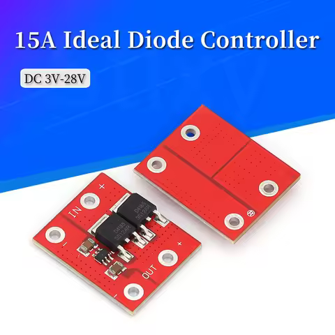 15A Ideal Diode Module Low dropout diode solar DC3-28V Anti-reverse irrigation and Charging reverse 