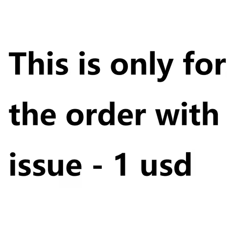 This is for the order with issue